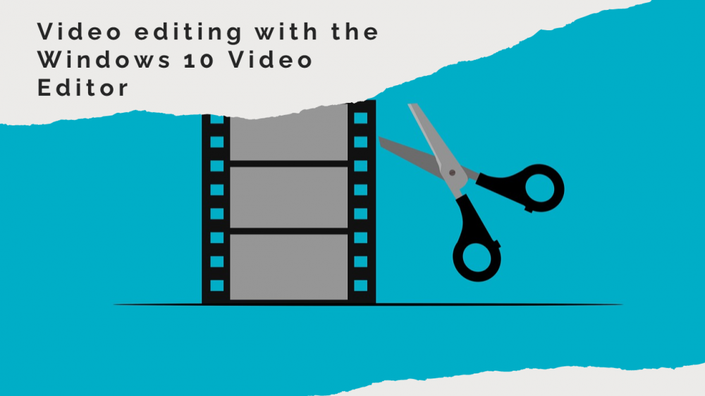 Video editing with the Windows 10 Video Editor